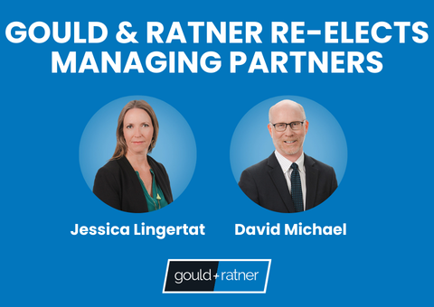 Gould & Ratner Re-Elects Managing Partners