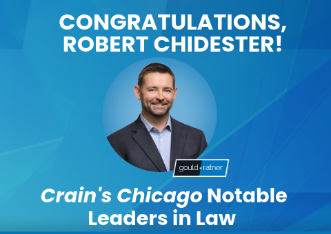 Robert Chidester Named a 2026 Notable Leader in Law by Crain’s Chicago 